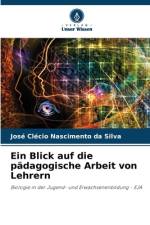Ein Blick auf die pädagogische Arbeit von Lehrern af José Clécio Nascimento Da Silva