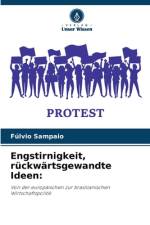 Engstirnigkeit, rückwärtsgewandte Ideen: af Fúlvio Sampaio