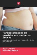 Particularidades da gravidez em mulheres obesas af Dhekra Toumi