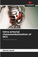 Intra-arterial chemoembolization of HCC af Shema Ayadi