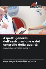 Aspetti generali dell'assicurazione e del controllo della qualità af Maurice José González Basulto