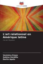 L'art relationnel en Amérique latine af Veronica Erazo