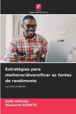 Estratégias para melhorar/diversificar as fontes de rendimento af Koffi Amissa