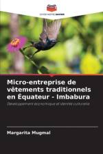 Micro-entreprise de vêtements traditionnels en Équateur - Imbabura af Margarita Mugmal
