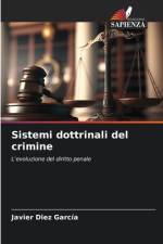 Sistemi dottrinali del crimine af Javier Díez García