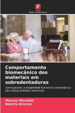 Comportamento biomecânico dos materiais em sobredentaduras af Marcos Moradas