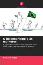 O bolsonarismo e as mulheres af Ross S Santos