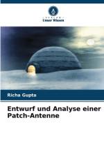 Entwurf und Analyse einer Patch-Antenne af Richa Gupta
