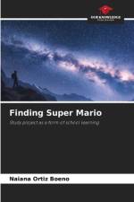 Finding Super Mario af Naiana Ortiz Boeno