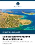 Selbstbestimmung und Dekolonisierung: af Hernando Cañardo