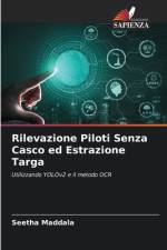Rilevazione Piloti Senza Casco ed Estrazione Targa af Seetha Maddala