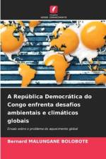 A República Democrática do Congo enfrenta desafios ambientais e climáticos globais af Bernard Malungane Bolobote