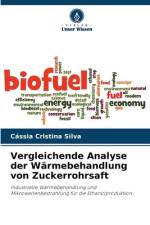 Vergleichende Analyse der Wärmebehandlung von Zuckerrohrsaft af Cássia Cristina Silva