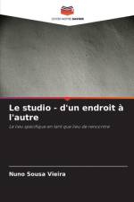 Le studio - d'un endroit à l'autre af Nuno Sousa Vieira