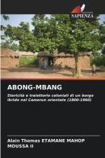 ABONG-MBANG af Alain Thomas Etamane Mahop