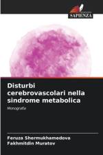 Disturbi cerebrovascolari nella sindrome metabolica af Feruza Shermukhamedova