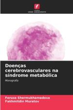 Doenças cerebrovasculares na síndrome metabólica af Feruza Shermukhamedova