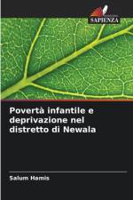 Povertà infantile e deprivazione nel distretto di Newala af Salum Hamis