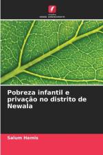 Pobreza infantil e privação no distrito de Newala af Salum Hamis