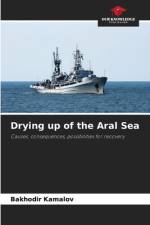 Drying up of the Aral Sea af Bakhodir Kamalov