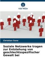 Soziale Netzwerke tragen zur Entstehung von geschlechtsspezifischer Gewalt bei af Christian Sono