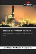 Urban Environment Renewal af Ahou Wlibly Ferdinand-Marcelle Taï