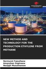 NEW METHOD AND TECHNOLOGY FOR THE PRODUCTION ETHYLENE FROM METHANE af Normurot Fajzullaew