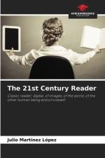 The 21st Century Reader af Julio Martinez López