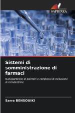 Sistemi di somministrazione di farmaci af Sarra Bensouiki