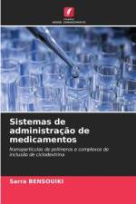 Sistemas de administração de medicamentos af Sarra Bensouiki
