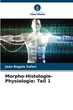 Morpho-Histologie-Physiologie: Teil 1 af Jean Bagula Safari