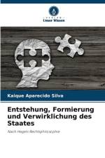Entstehung, Formierung und Verwirklichung des Staates af Kaique Aparecido Silva