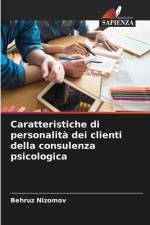 Caratteristiche di personalità dei clienti della consulenza psicologica af Behruz Nizomov