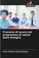 Processo di lavoro nel programma di salute della famiglia af Liane Oliveira Souza Gomes