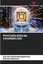 PSYCHOLOGICAL COUNSELING af Gul'sim Zhannabergenovna