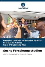 Sechs Forschungsstudien af Nemecio Lorenzo Valenzuela Salazar