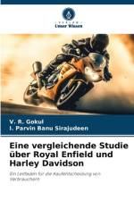 Eine vergleichende Studie über Royal Enfield und Harley Davidson af V. R. Gokul