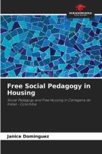 Free Social Pedagogy in Housing af Janice Dominguez