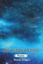 Reflection on Dots af Vern Fein