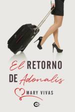 El Retorno de Adonalís af Mary Vivas