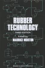Rubber Technology af M. Morton