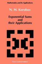 Exponential Sums and their Applications af N. M Korobov