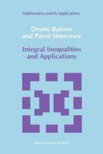 Integral Inequalities and Applications af P. S Simeonov