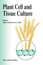 Plant Cell and Tissue Culture