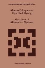 Mutations of Alternative Algebras af Alberto Elduque