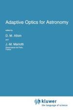 Adaptive Optics for Astronomy af Jean-Marie Mariotti