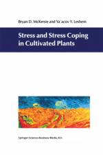 Stress and Stress Coping in Cultivated Plants af Y. Lesheim
