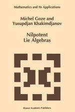 Nilpotent Lie Algebras af M. Goze
