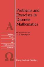 Problems and Exercises in Discrete Mathematics af A. A. Sapozhenko