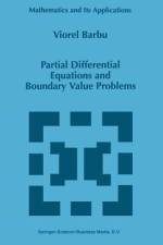 Partial Differential Equations and Boundary Value Problems af Viorel Barbu
